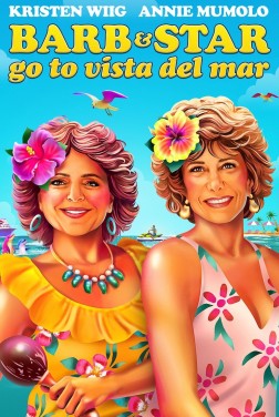 Barb and Star Go to Vista Del Mar (2021)